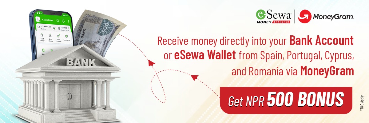 Enjoy NPR 500 bonus with Esewa Money Transfer and MoneyGram - Banner Image